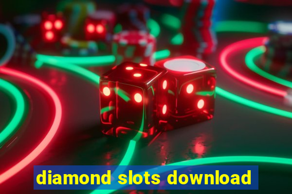 diamond slots download