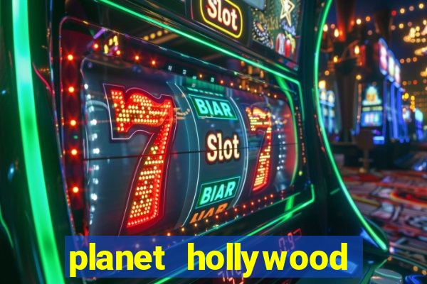 planet hollywood casino and resort las vegas