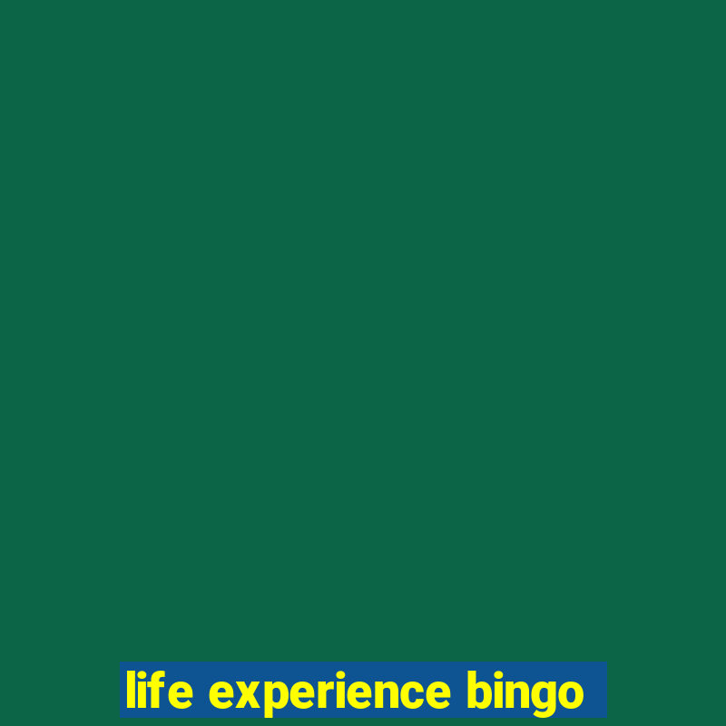 life experience bingo