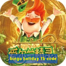 bingo holiday fb code