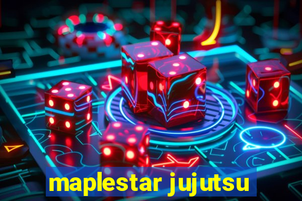 maplestar jujutsu