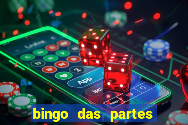 bingo das partes do corpo