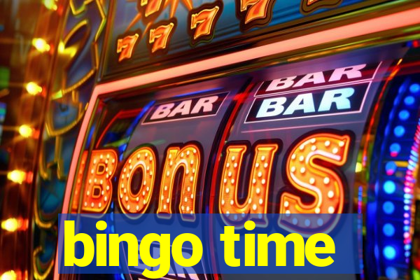 bingo time