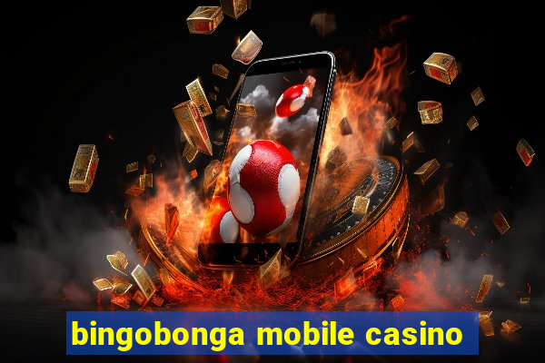 bingobonga mobile casino