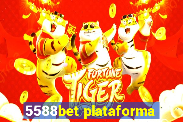 5588bet plataforma