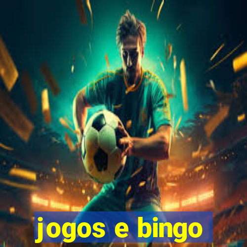 jogos e bingo