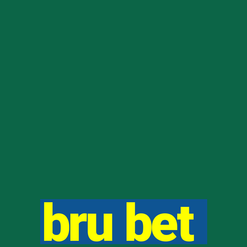 bru bet