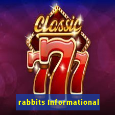 rabbits Informational