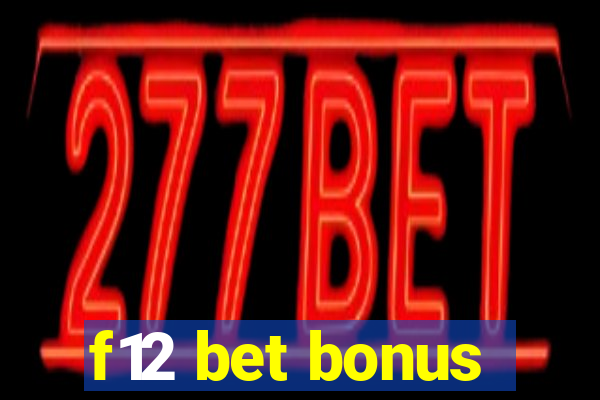 f12 bet bonus