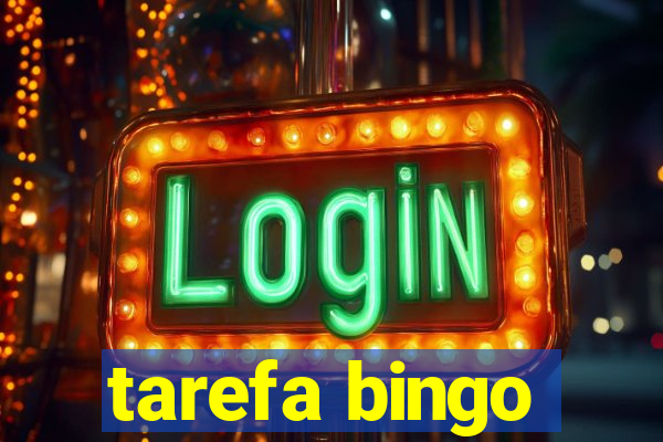 tarefa bingo