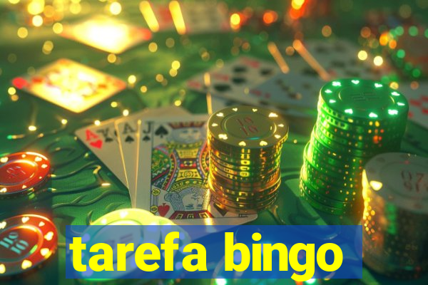 tarefa bingo