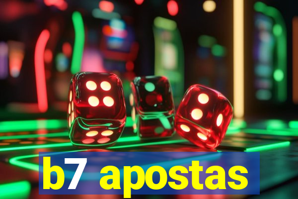 b7 apostas