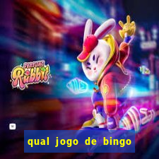 qual jogo de bingo que ganha dinheiro de verdade