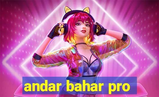 andar bahar pro