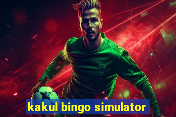 kakul bingo simulator