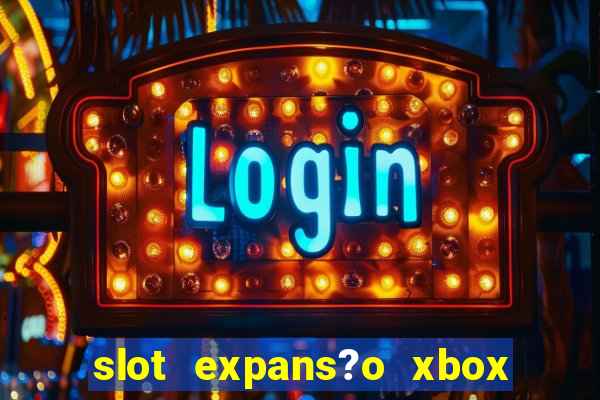 slot expans?o xbox series s