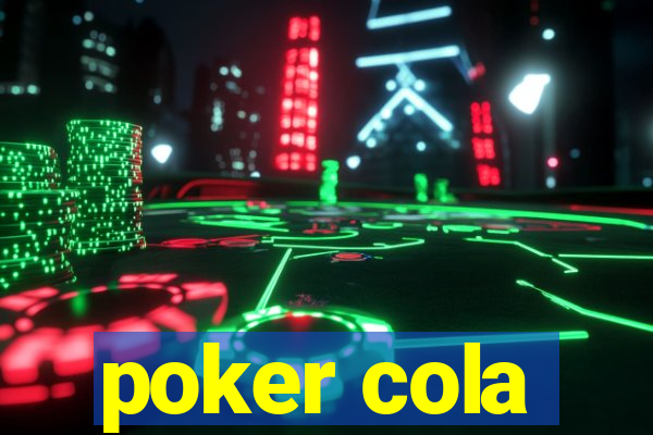 poker cola