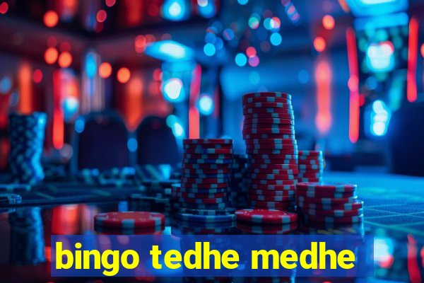 bingo tedhe medhe