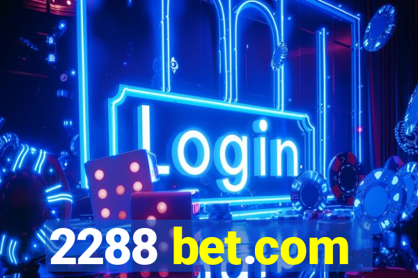 2288 bet.com