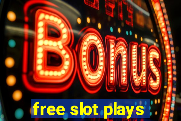 free slot plays