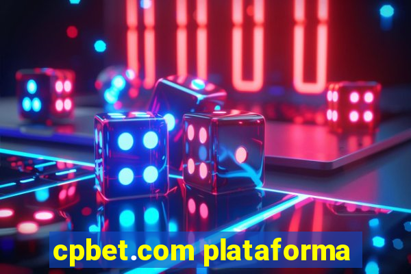 cpbet.com plataforma