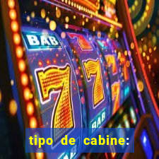 tipo de cabine: bingo interna