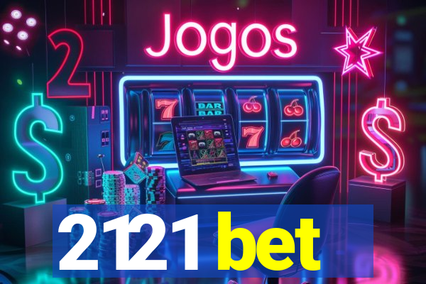 2121 bet