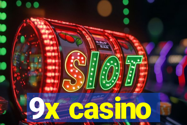 9x casino