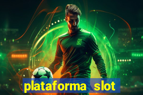 plataforma slot pagando no cadastro