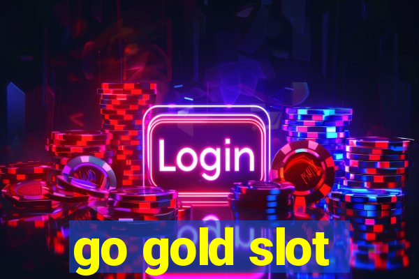 go gold slot