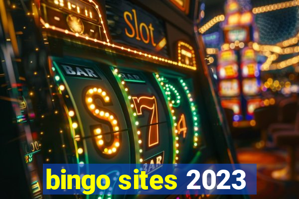 bingo sites 2023