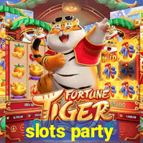 slots party