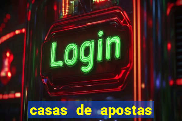 casas de apostas com b?nus grátis slots