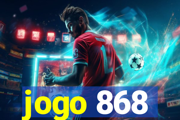 jogo 868