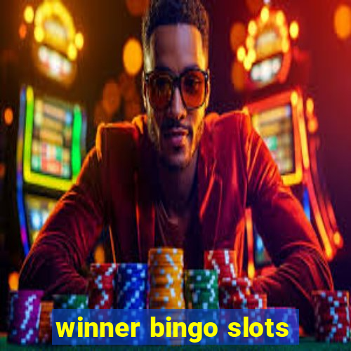 winner bingo slots