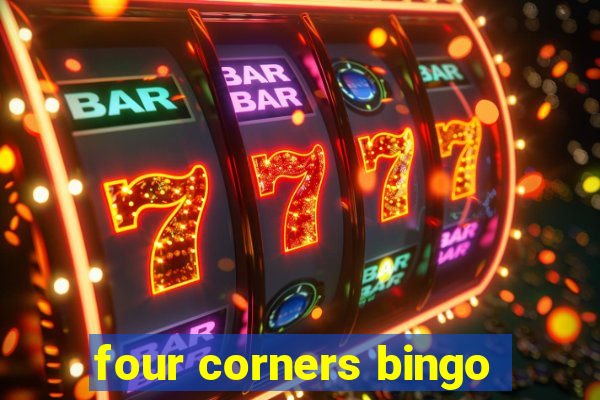 four corners bingo