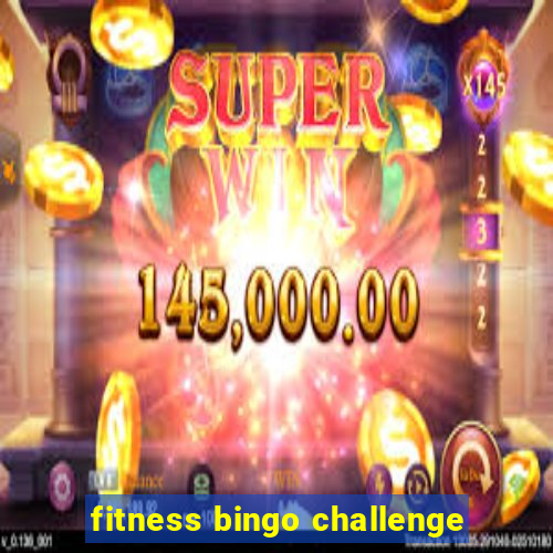 fitness bingo challenge