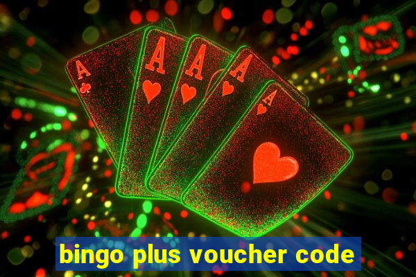 bingo plus voucher code