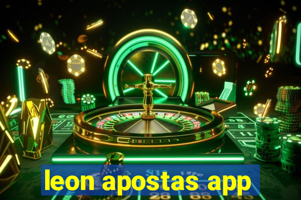 leon apostas app