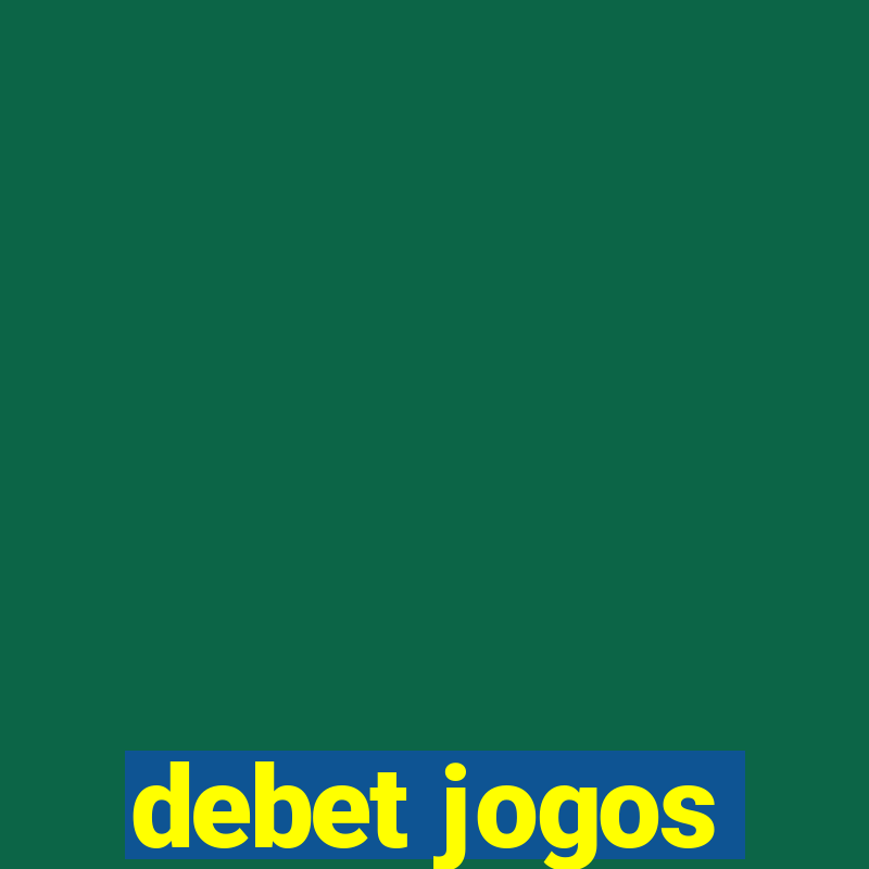 debet jogos