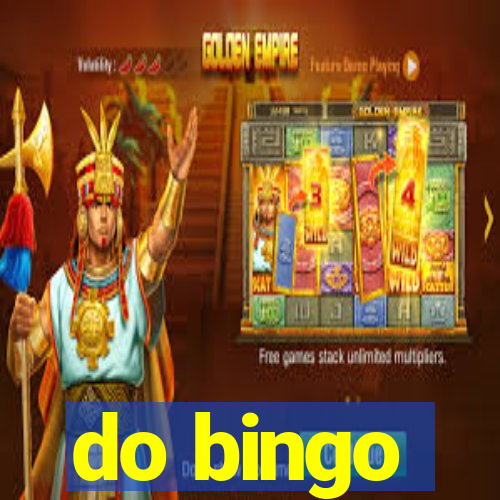 do bingo