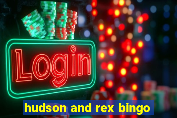 hudson and rex bingo