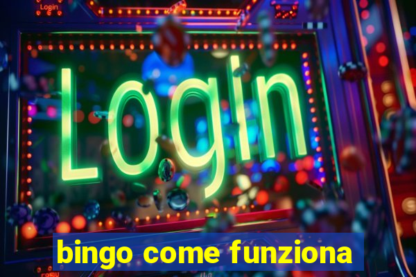 bingo come funziona