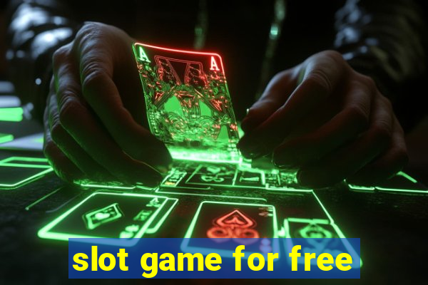 slot game for free