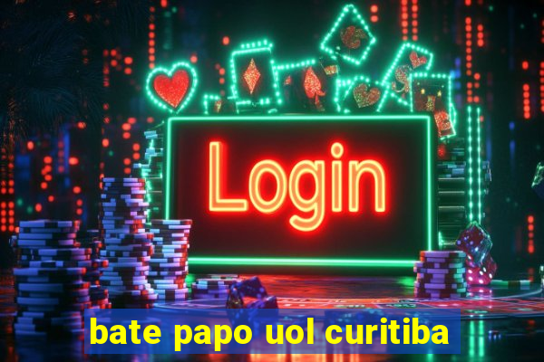 bate papo uol curitiba