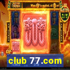 club 77.com