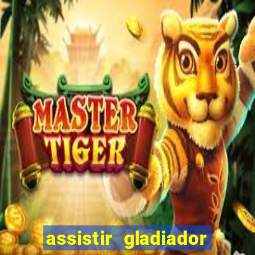 assistir gladiador 2 online grátis