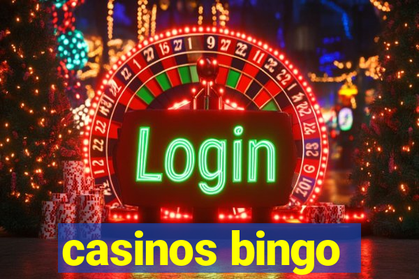 casinos bingo