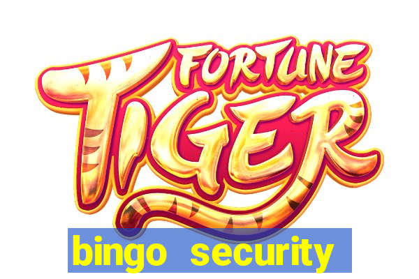 bingo security cassava net