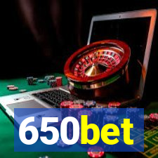 650bet